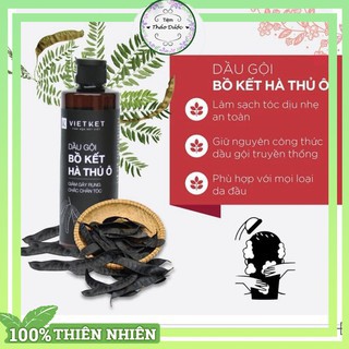 Dầu gội bồ kết - hà thủ ô - Làm sạch tóc chắc khỏe, dưỡng tóc từ chân tới ngọn_Vietket