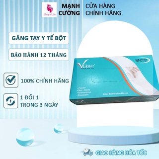 Gang tay y tế Bao tay y tế VGlove có bột và không bột 1 hộp 100 chiếc