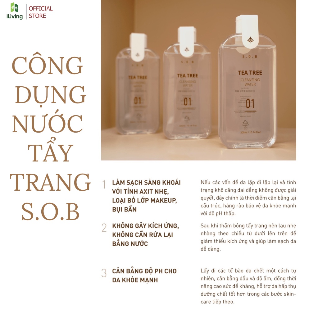 Nước tẩy trang dịu nhẹ cho mọi loại da S.O.B Tea Tree Cleansing Water 300ml ILIVING-SOBNTT300