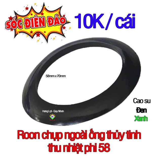 Ron chụp ngoài ống thuỷ tinh thu nhiệt phi 58 dành cho máy nước nóng năng lượng mặt trời