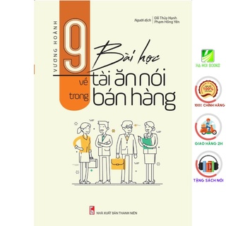 Sách - 9 Bài Học Về Tài Ăn Nói Trong Bán Hàng [ Minh Long ]