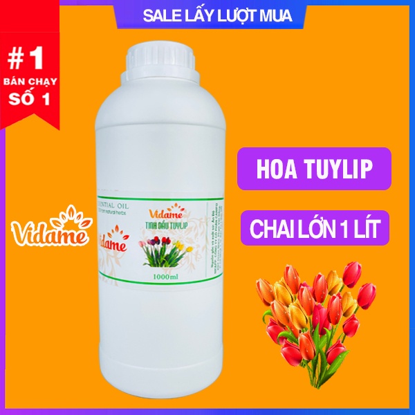 [TRỢ GIÁ] 1 Lít Tinh Dầu Hoa TuLip VIDAME - HÀNG CÔNG TY nhập khẩu ẤN ĐỘ, hương hoa thơm ngát, nồng nàn, thư giãn