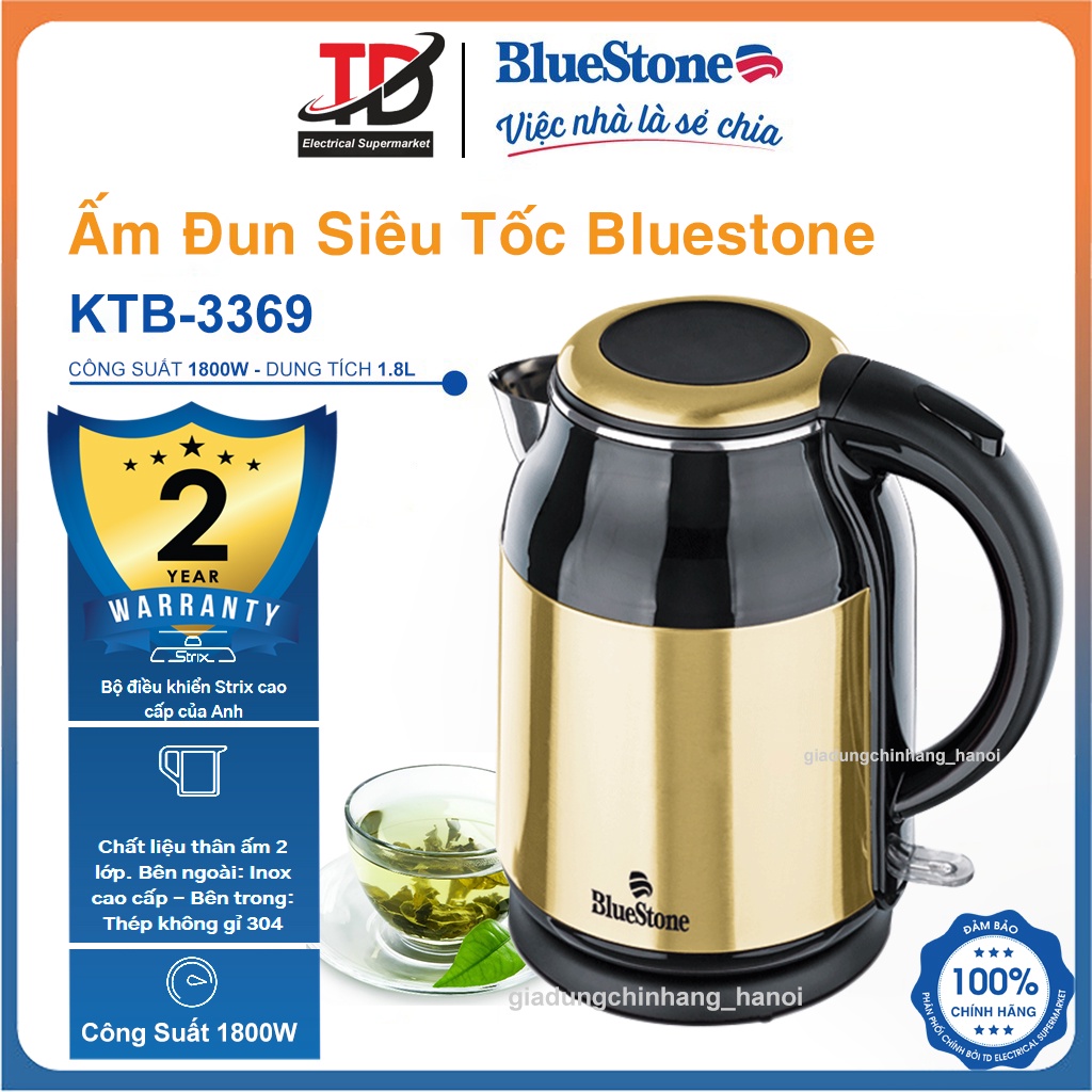Ấm Đun Siêu Tốc Bluestone 1.8 lít KTB-3369 , Inox 304 An Toàn Sức Khỏe , Bảo hành chính hãng 2 năm