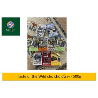 [Quận 5] - [500g & 2kg]Taste of the Wild - Thức ăn hạt cao cấp cho Chó