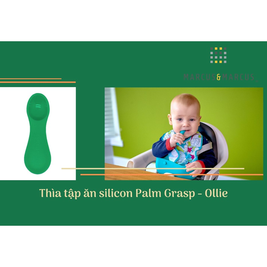 Thìa tập ăn silicon cho bé Palm Grasp Marcus &amp; Marcus, từ 12 tháng - Ollie