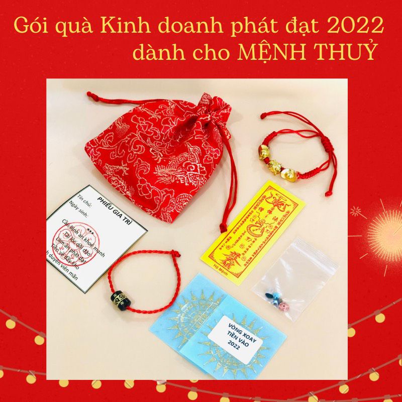 (ĐÃ TRÌ CHÚ) Gói quà kinh doanh phát đạt Mệnh THỦY 2022