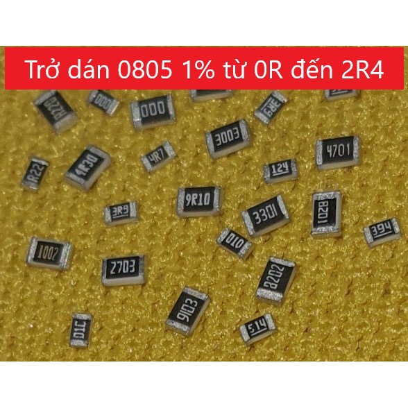 50 ( 25 Con một dây x 2 dây ) Trở dán 0805 1% từ 0R, 0R22, 0R33, 0R47, 1R, 1R2, 1R5, 2R, 2R1, đến 2R4