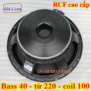MỘT CHIẾC LOA BASS 40 RCF XƯƠNG NHÔM TỪ 220 COIL 100 CAO CẤP - GIÁ 1 CHIẾC