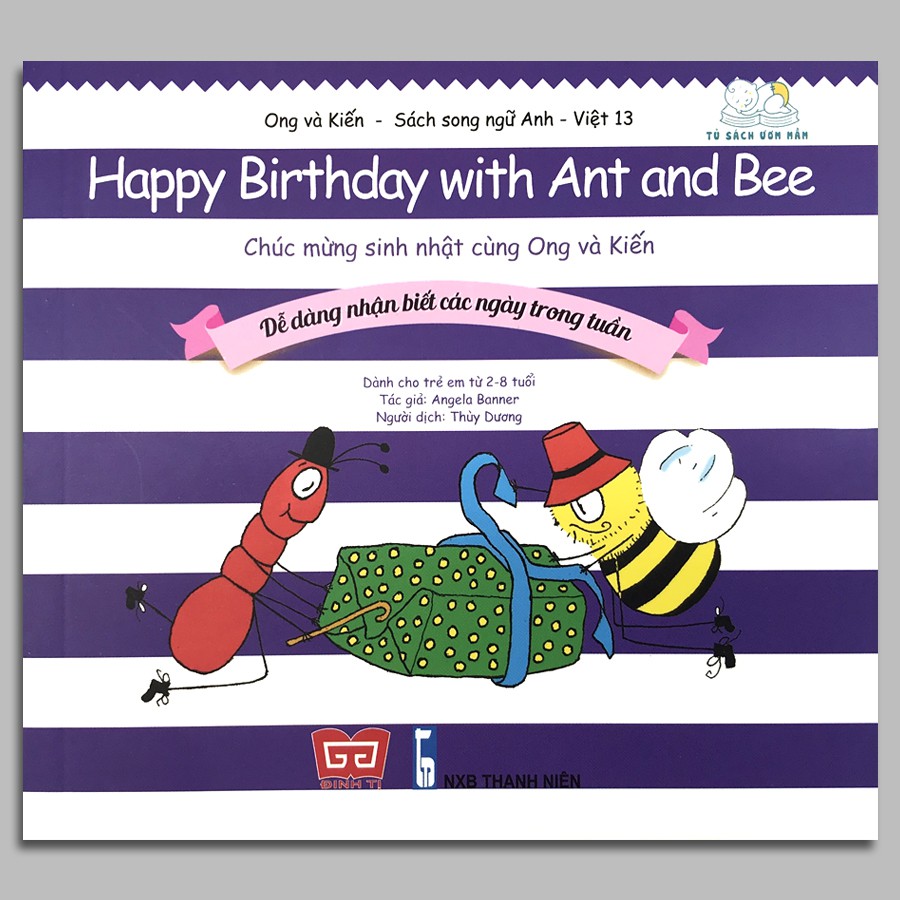 Sách - Ong và Kiến 13 - Chúc mừng sinh nhật cùng Ong và Kiến - Dễ dàng nhận biết các ngày trong tuần