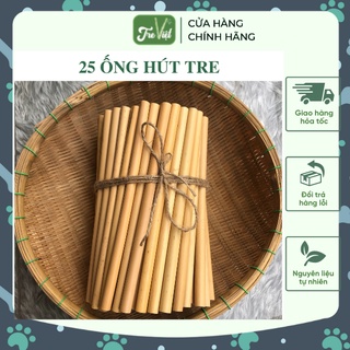 25 ỐNG HÚT TRE (15 ống nhỏ, 10 ống lớn)