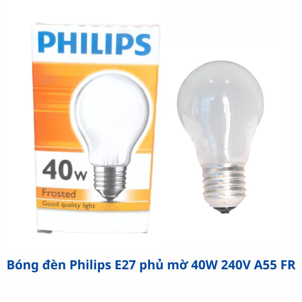 Bóng đèn Philips E27 phủ mờ, trợ sáng, chống lóa, 40W 240V A55 FR