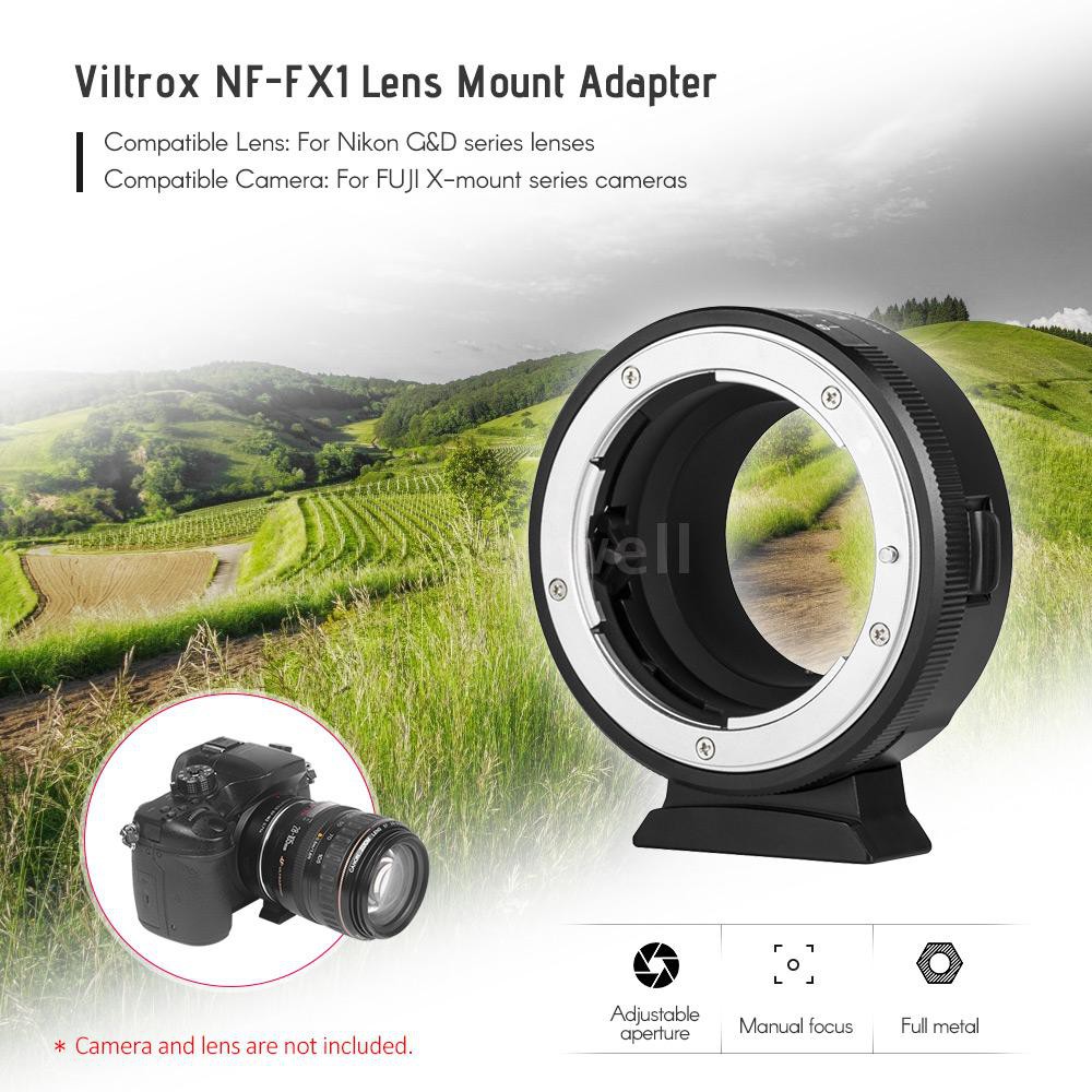 Len máy ảnh Viltrox NF-FX1 cho Nikon G&amp;D-Mount FUJI X-Mount