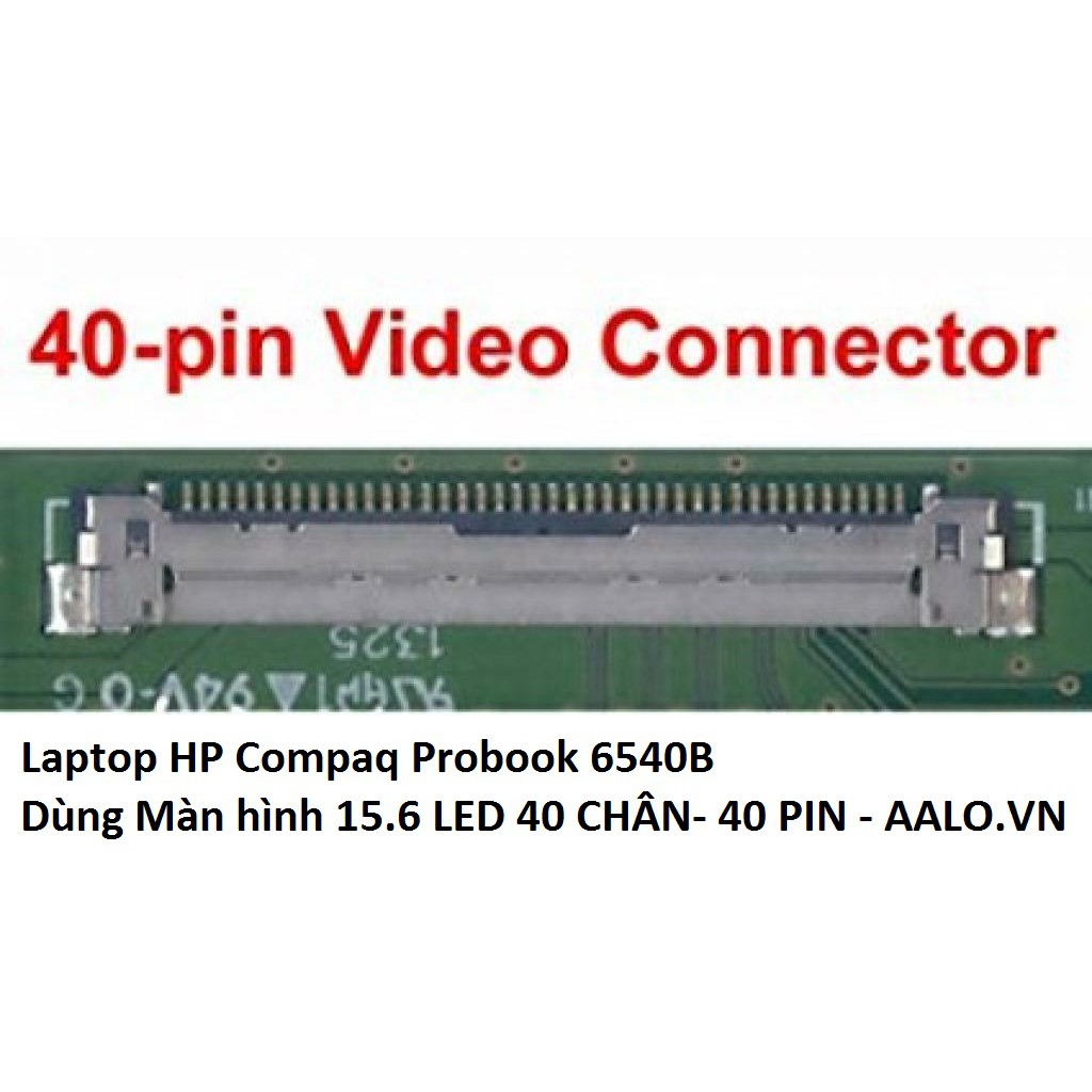 Màn hình laptop HP Compaq Probook 6540B