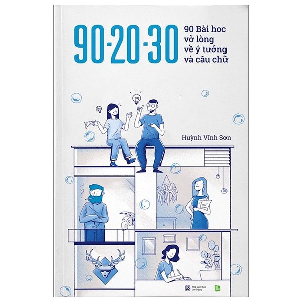 Sách - 90 - 20 - 30 : 90 Bài Học Vỡ Lòng Về Ý Tưởng Và Câu Chữ ( Phiên Bản Màu )