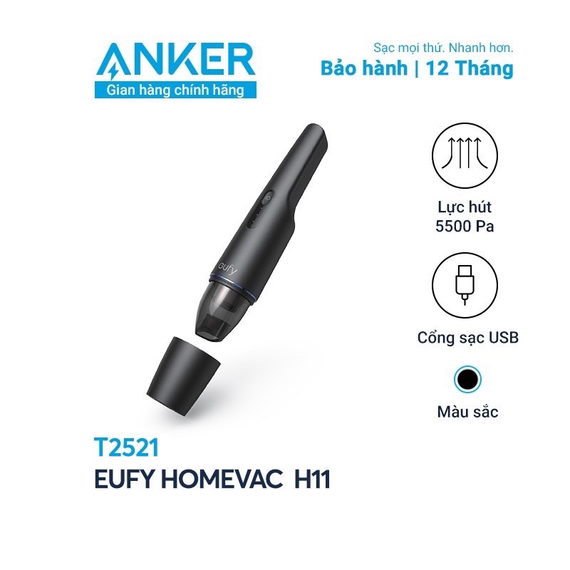 Máy Hút Bụi cầm tay Eufy HomeVac H11 - T2521 Hàng Anker Việt Nam BH 12 tháng