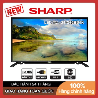 Tivi Led Sharp 32 inch HD 2T-C32BD1X LC-32CC1X HD Ready, Tích hợp truyền hình DVB-T2, Tivi giá rẻ - Bảo Hành 2 Năm