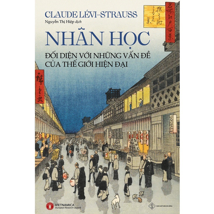 Sách - Nhân Học Đối Diện Với Những Vấn Đề Của Thế Giới Hiện Đại