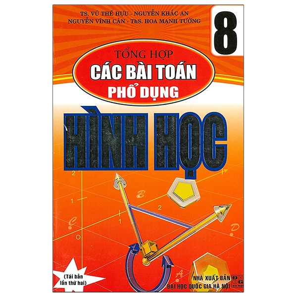 Sách Tổng Hợp Các Bài Toán Phổ Dụng Hình Học 8