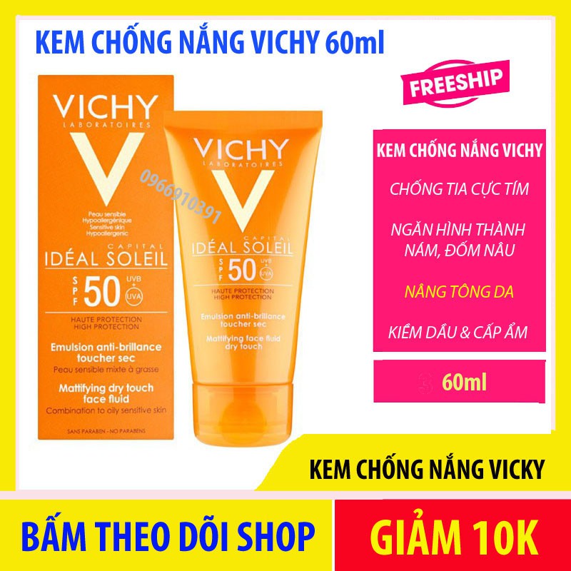 Kem chống nắng Vichy 60ml chính hãng của pháp, kem chống nắng không nhờn da, dưỡng trắng da sáng mượt căng mịn MTA