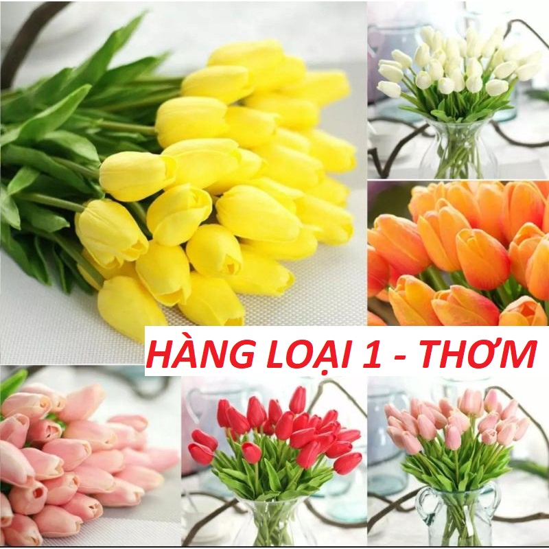 [LOẠI 1 có mùi thơm] Hoa Tulip cao su hàng cao cấp giống hoa thật