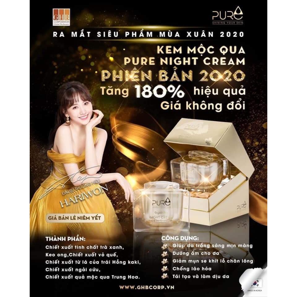 KEM MỘC QUA - PURE NIGHT CREAM - KIẾN TẠO LÀN DA HOÀN MỸ - NEW DATE 2020