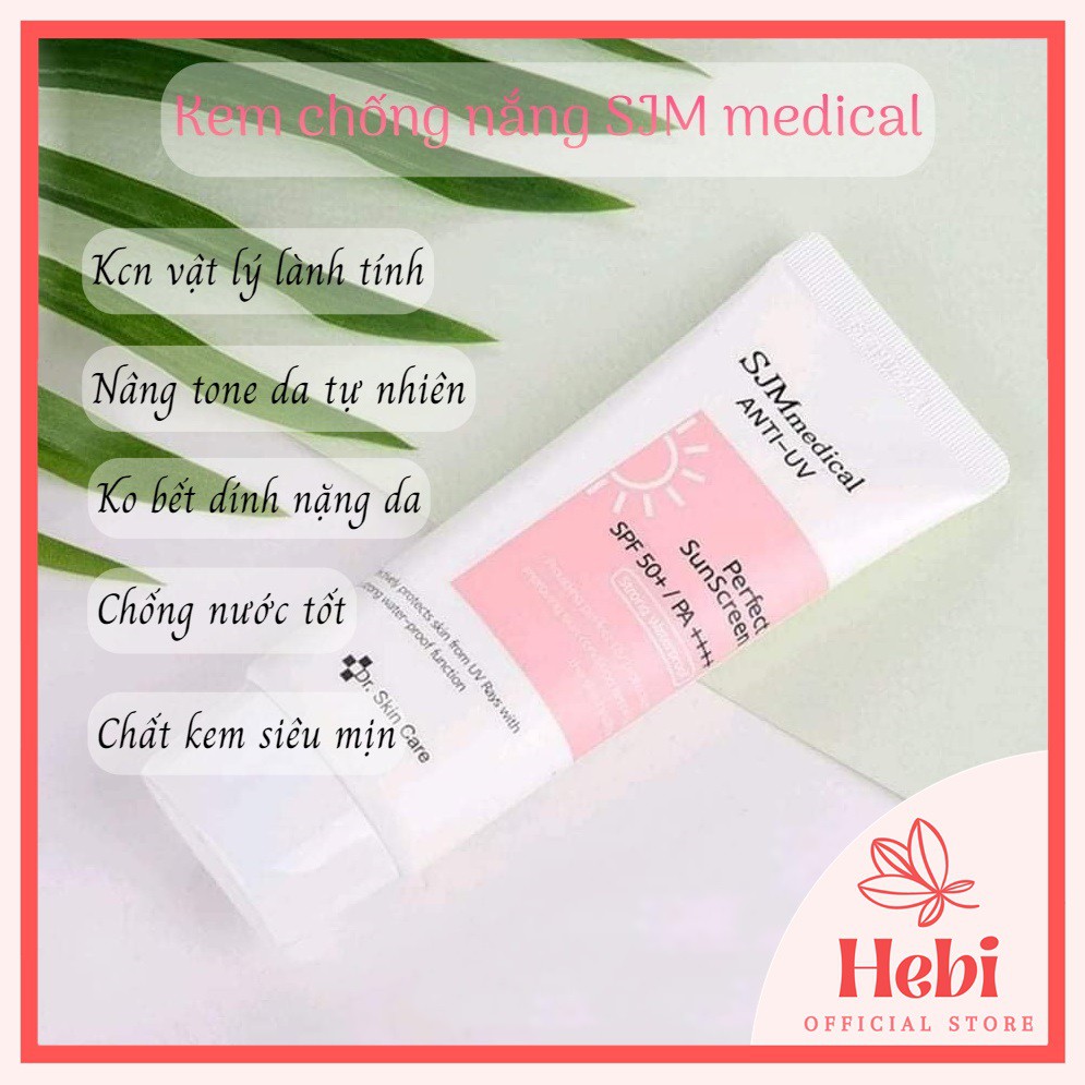 Kem chống nắng SJM Medical Anti-UV Sunscream Dr. Skin Care KCN0009 hebi_officialstore