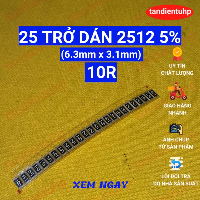 Trở dán 2512 5% từ 10R đến 100R 25 con một dây