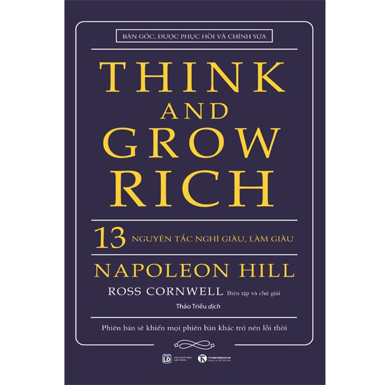 Sách - Think And Grow Rich - 13 Nguyên Tắc Nghĩ Giàu Làm Giàu (Bìa Cứng - Mới)