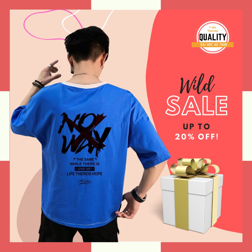 Áo Thun Tay Lỡ In X No Way, Áo Phông nam nữ unisex tay lỡ oversize form rộng 5 màu