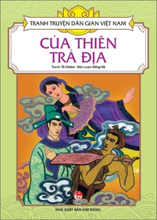 Cổ Tích Việt Nam - Của Thiên Trả Địa