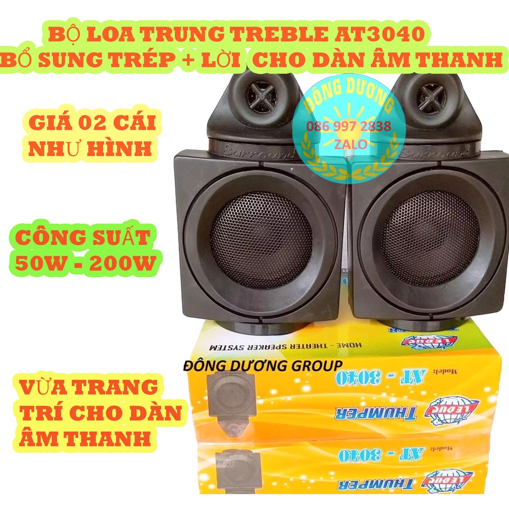 LOA TREBLE AT 3040 - BỔ SUNG LỜI VÀ TRÉP CHO DÀN ÂM THANH - GIÁ 1 ĐÔI - GẮN TRỰC TIẾP AMPLI