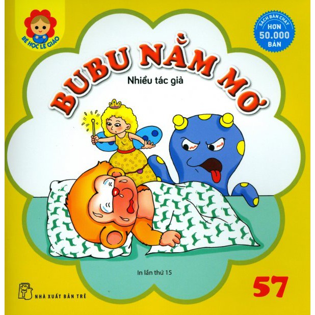 Sách - Bé Học Lễ Giáo - Tập 57: BuBu Nằm Mơ