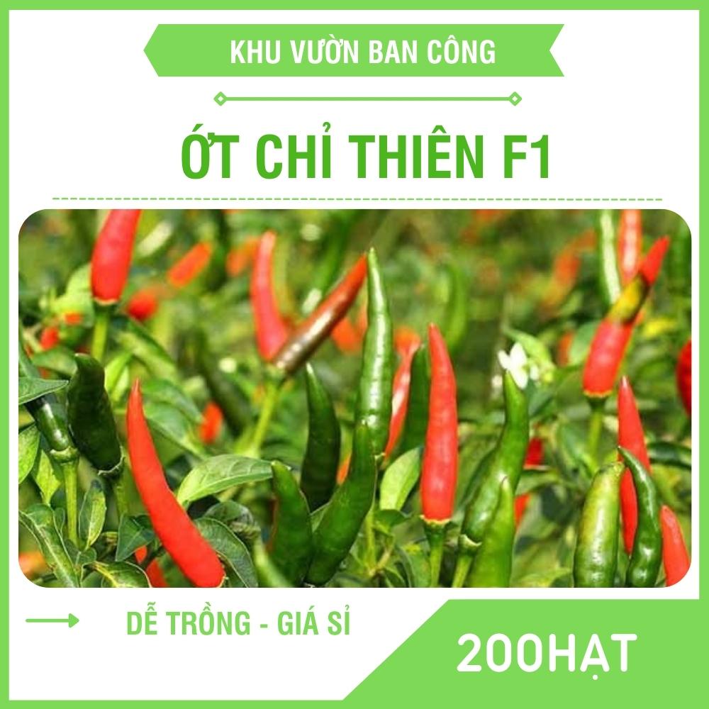 Hạt giống Ớt Chỉ Thiên F1 Sai Trái, Thời Vụ Quanh Năm Quy Cách Gói 200 - Khu Vườn Ban Công
