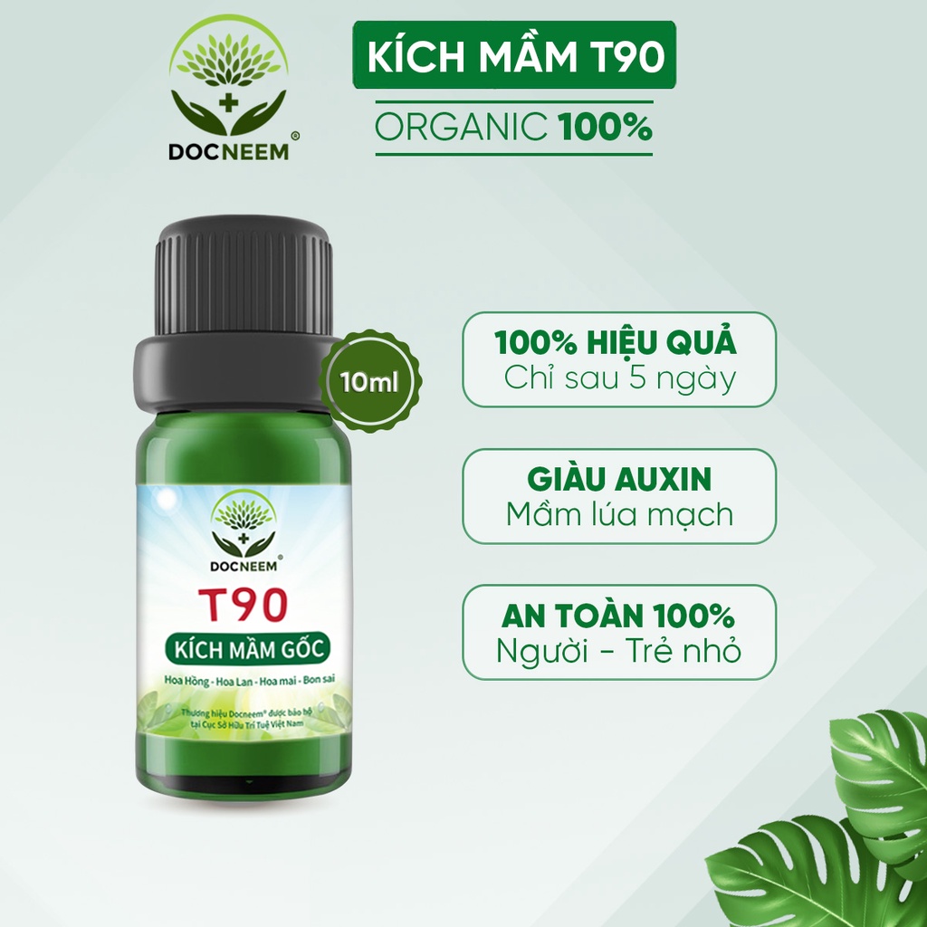 Kích mầm T90 DOCNEEM 10ml, chiết xuất mầm gạo, giàu Auxin, bật mầm tua tủa, hoa hồng, lan, cây cảnh, hiệu quả sau 5 ngày