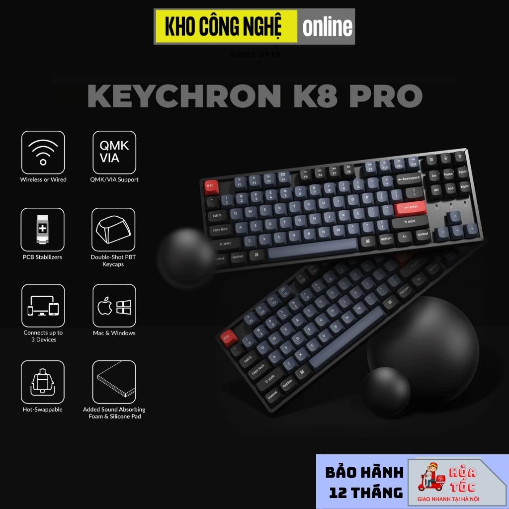 Bàn phím cơ Keychron K8 Pro - Hỗ trợ QMK/VIA - (Hàng chính hãng)