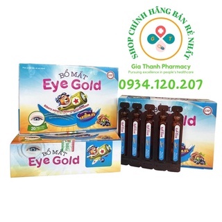 Bổ mắt Eye Gold hộp 20 ống giúp giảm mỏi mắt, khô mắt