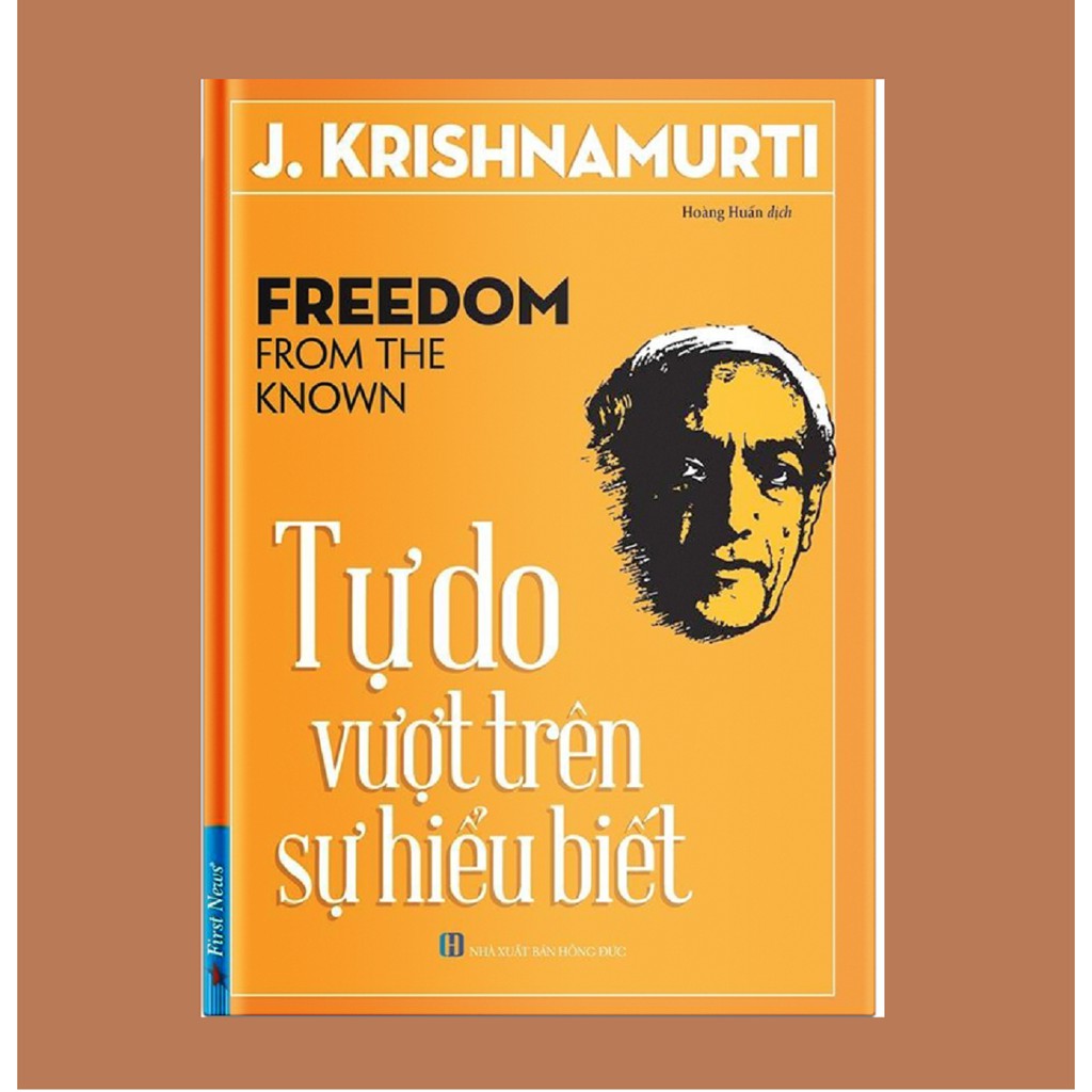 Sách - Tự Do Vượt Trên Sự Hiểu Biết