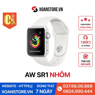 Apple watch series 1 Nhôm 38mm 42mm mới 99% bảo hành 12 tháng LỖI LÀ ĐỔI tại Xoăn Store