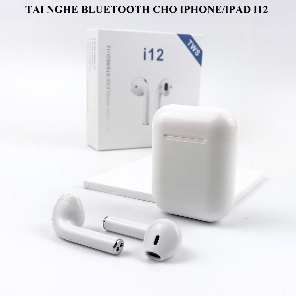 2 MẪU TAI BLUETOOTH IPHONE/IPAD | Tai I12 Và I12 Inpod | Nghe Gọi 2.5 Tiếng | 22000