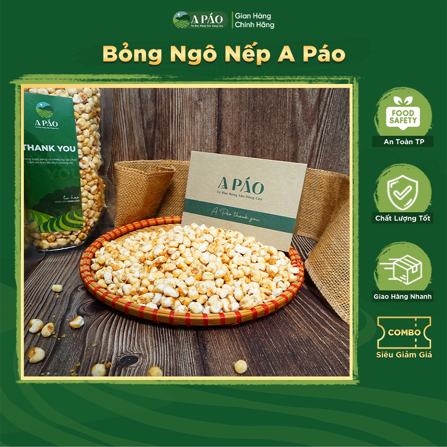 Bỏng Ngô Nếp Sấy Giòn Túi 260gr - Đặc Sản Tây Bắc - Bắp Rang Nổ A Páo Nông Sản