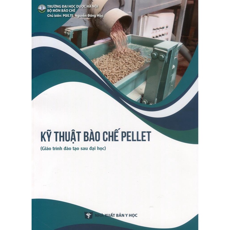 Sách Kỹ thuật bào chế pellet