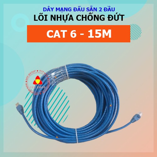 Dây mạng CAT 6 bấm sẵn 2 đầu 2 m /  5m / 10m / 15m / 20m / 25m (Dây internet lõi nhựa chống đứt)