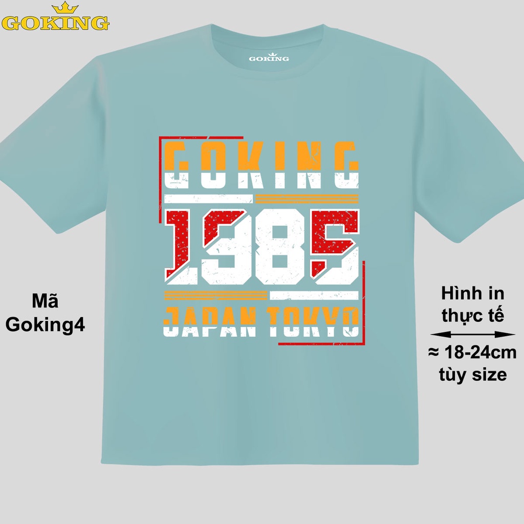 GOKING-1985-JAPAN-TOKYO, mã Goking4. Áo thun trẻ em hàng hiệu cao cấp, bé trai và bé gái