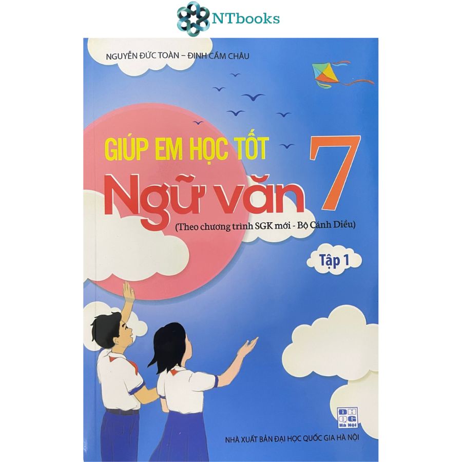 Sách Giúp Em Học Tốt Ngữ Văn 7 Tập 1 (Theo chương trình SGK mới - Bộ Cánh Diều)