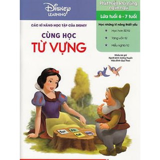Disney Learning - Các Kĩ Năng Học Tập Của Disney: Cùng Học Từ Vựng