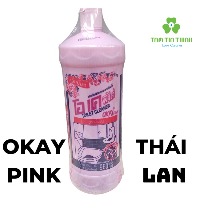 Nước tẩy bồn cầu nhà vệ sinh okay pink Thái Lan sản phẩm làm sạch cho mọi nhà