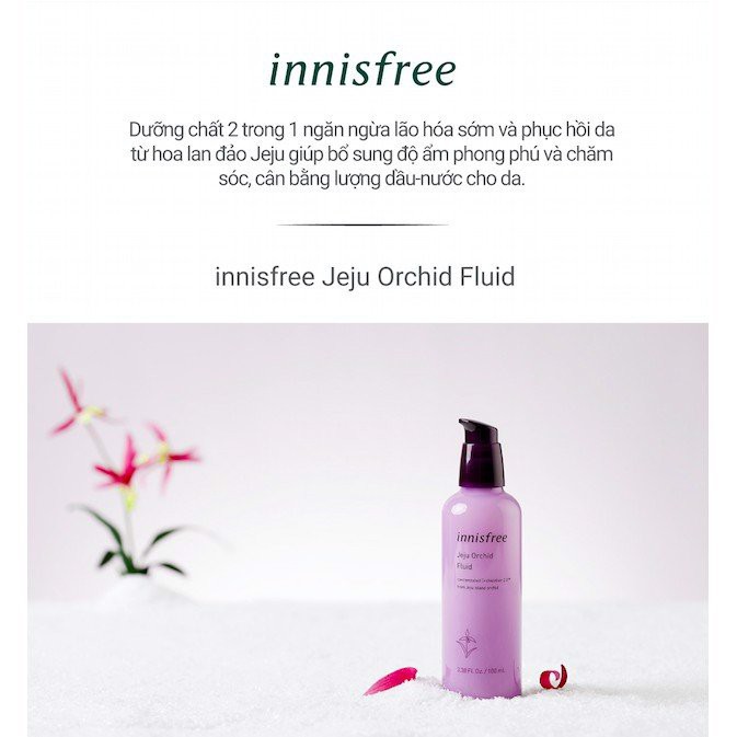 Sữa Dưỡng Trắng Innisfree Jeju Jeju Orchid Fluid 100ml Chăm Sóc Da Toàn Diện [Sự kết hợp giữa Skin & Lotion]