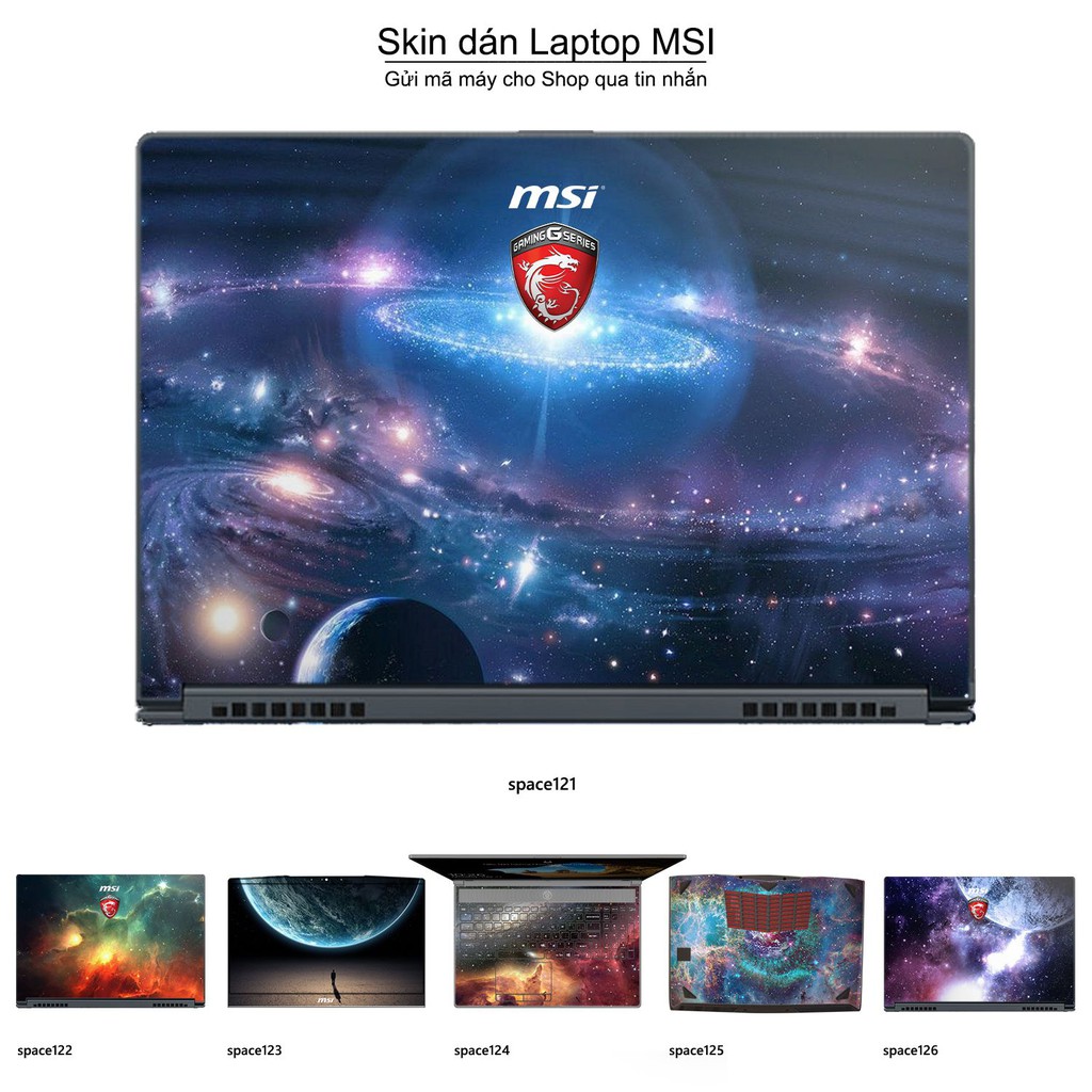 Skin dán Laptop MSI in hình không gian _nhiều mẫu 21 (inbox mã máy cho Shop)