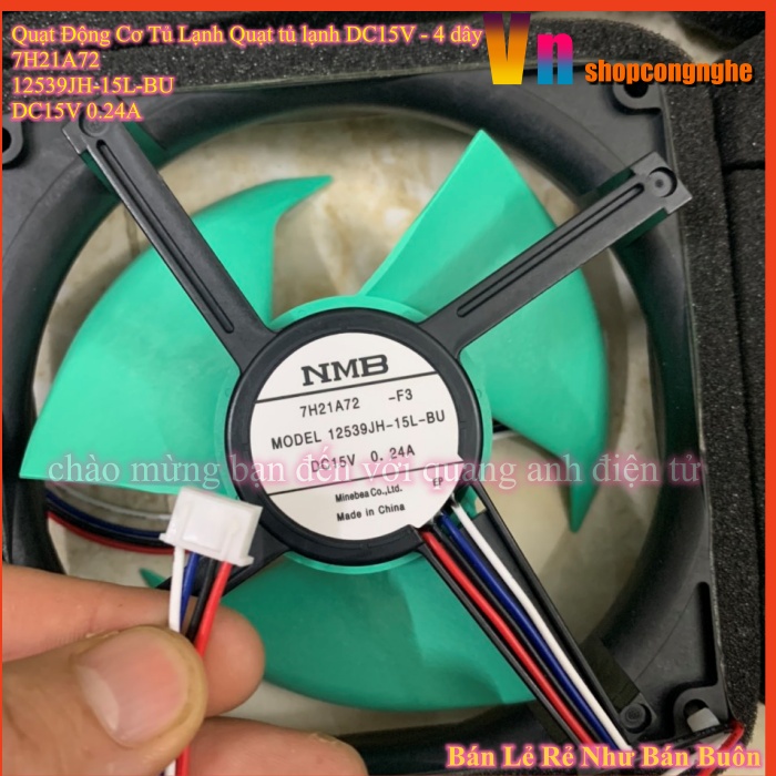 Quạt Động Cơ Tủ Lạnh Quạt tủ lạnh DC15V - 4 dây 7H21A72  12539JH-15L-BU DC15V 0.24A