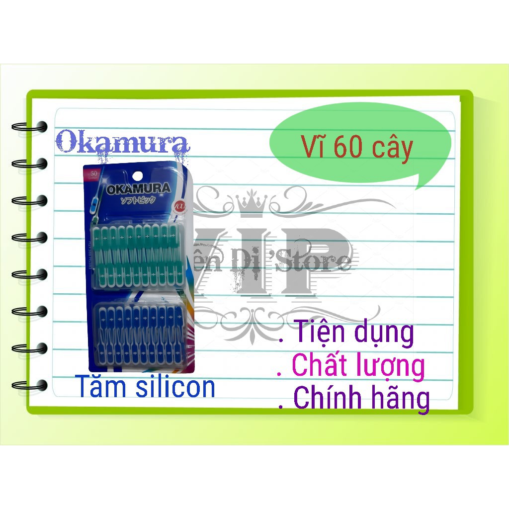 OKAMURA Tăm Silicon Siêu mềm Okamura vĩ 60 cây